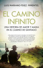 Camino infinito, El