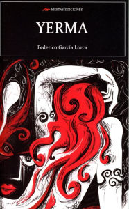 Online free downloadable books Yerma 9788418765049 by Federico García Lorca (English literature)