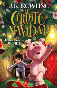 Title: El cerdito de Navidad, Author: J. K. Rowling