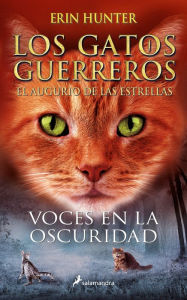 Title: Voces en la oscuridad / Night Whispers, Author: Erin Hunter