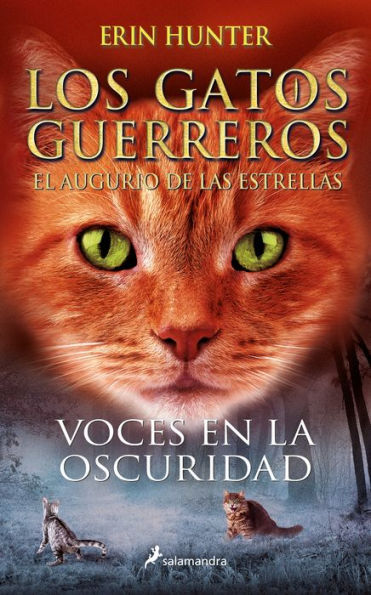 Los Gatos Guerreros El augurio de las estrellas 3 - Voces en la oscuridad