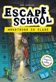 Title: Monstruos en clase / Monsters in Class, Author: Anne Scheller