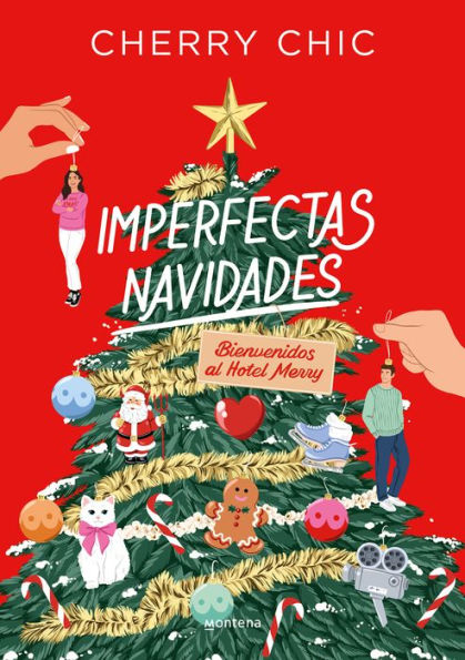 Imperfectas navidades: Bienvenidos al hotel Merry / An Imperfect Christmas: Welc ome to the Merry Hotel