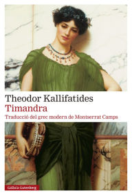 Title: Timandra, Author: Theodor Kallifatides