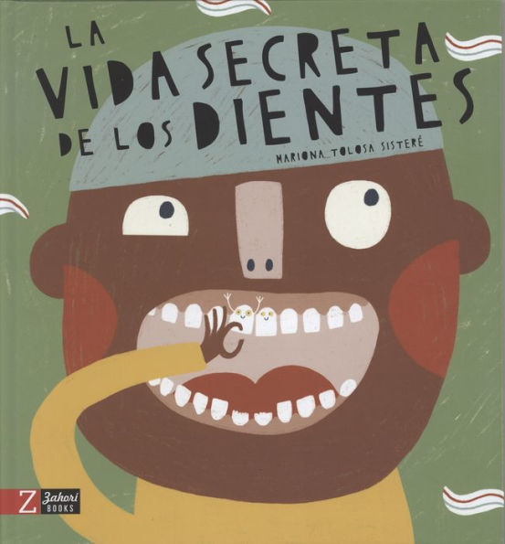 La vida secreta de los dientes