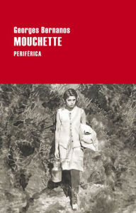 Title: Mouchette, Author: Georges Bernanos