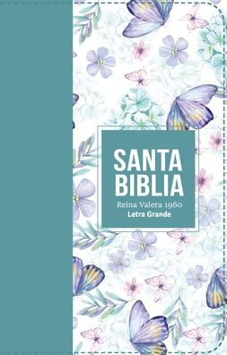 Biblia RVR 1960 Letra Grande Tamaño Manual Símil Piel Turquesa Claro(Bible RVR 1960 Large Print Handsize LeatherLike Butterfly Light Turquoise (Spanish Edition)