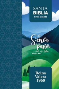 Download free pdf textbooks Biblia RVR 1960 Letra Grande Tamaño Manual Salmo 23:1 con Cierre e Índice (Bible RVR 1960 Large Print Handsize LeatherLike Psalm 23:1 Indexed with Zipper (Spanish Edition)