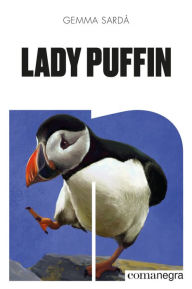 Title: Lady Puffin, Author: Gemma Sardà