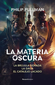 Title: Estuche La Materia Oscura (Pack digital): La brújula dorada - La daga - El catalejo lacado, Author: Philip Pullman
