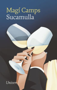 Title: Sucamulla, Author: Magí Camps