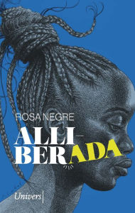 Title: Alliberada, Author: MARIA ROSA NEGRE COSTA