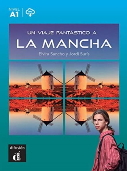 Un viaje fantastico a La Mancha + MP3 download