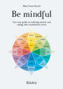 Be mindful