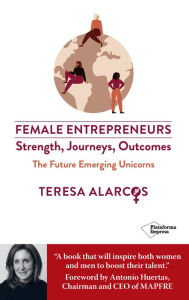 Title: Female entrepreneurs, Author: Teresa Alarcos