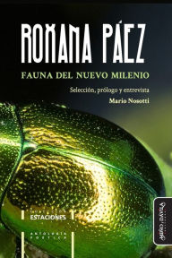 Title: Fauna del nuevo milenio: Selección, prólogo y entrevista por Mario Nosotti, Author: Mario Nosetti