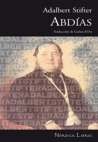Title: Abdías, Author: Adalbert Stifter