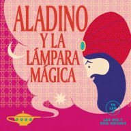 Title: Aladino y la lï¿½mpara mï¿½gica, Author: Editorial Alma