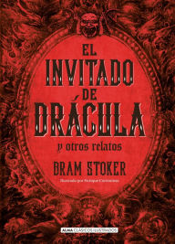 Title: El Invitado de Drï¿½cula y otros relatos / The Guest of Dracula and Other Stories, Author: Bram Stoker