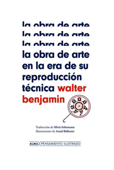 La obra de arte en la era de su reproducción técnica