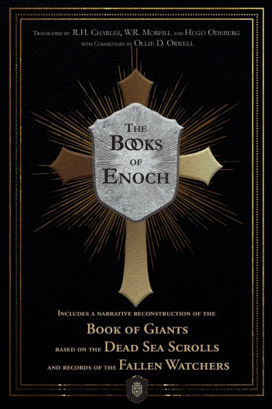 The Books of Enoch Includes a narrative reconstruction of the Book of Giants based on the Dead Sea Scrolls and records of the Fallen Watchers