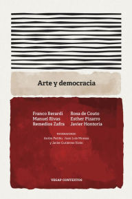 Title: Arte y democracia, Author: Franco Berardi
