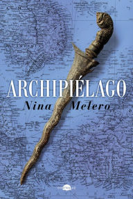 Title: Archipiélago, Author: Nina Melero