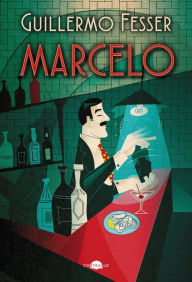 Title: Marcelo, Author: Guillermo Fesser