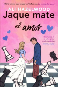 Title: Jaque mate al amor, Author: Ali Hazelwood