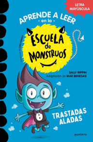 Title: Trastadas aladas / Bat-Boy Tim Says Boo!, Author: Sally Rippin