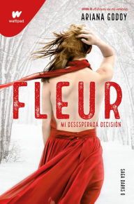 New books free download Fleur. Mi desesperada decisión (DARKS 0)