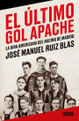 El último gol apache: La gira americana del Racing de Madrid