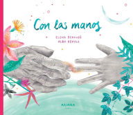 Title: Con las manos, Author: Elena Bernabï