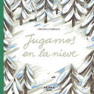 Title: Jugamos en la nieve, Author: Verïnica Fabregat