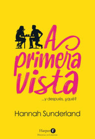 Title: A primera vista, Author: Hannah Sunderland