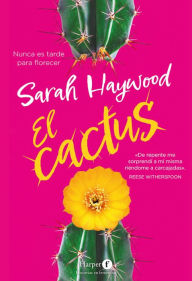 Title: El cactus, Author: Sarah Haywood