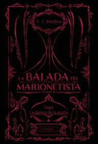 Title: La balada del marionetista III, Author: F. J. Medina