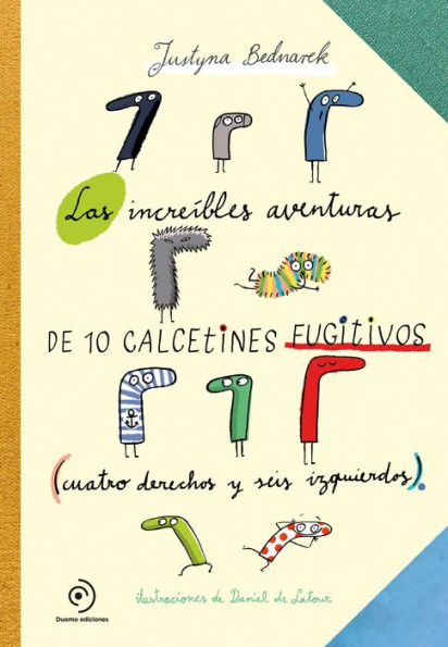 Increíbles aventuras de 10 calcetines fugitivos, Las