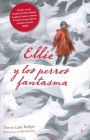 Ellie y los perros fantasma