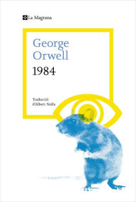 Title: 1984 (edició en català avalada per The Orwell Estate), Author: George Orwell