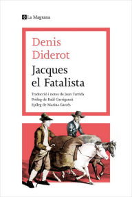 Title: Jacques el Fatalista, Author: Denis Diderot
