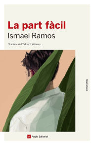 Title: La part fàcil, Author: Ismael Ramos