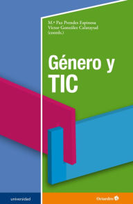 Title: Género y TIC, Author: María Paz Prendes Espinosa