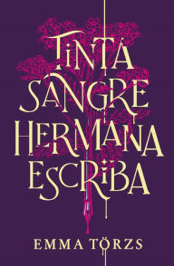 Books to download for free on the computer Tinta, sangre, hermana, escriba in English