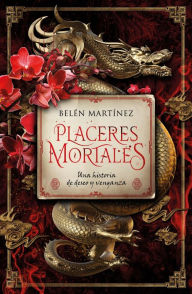 Title: Placeres mortales, Author: Belén Martínez