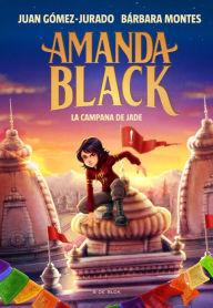 Title: Amanda Black 4 - La Campana de Jade (edició en català), Author: Juan Gómez-Jurado