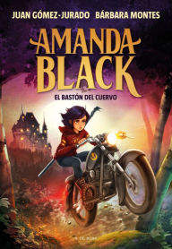 Title: Amanda Black 7 - El bastón del cuervo, Author: Juan Gómez-Jurado