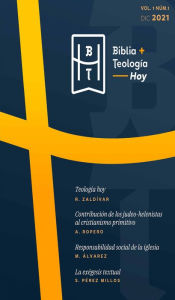 Title: Biblia y Teología Hoy, Author: Raúl Zaldívar