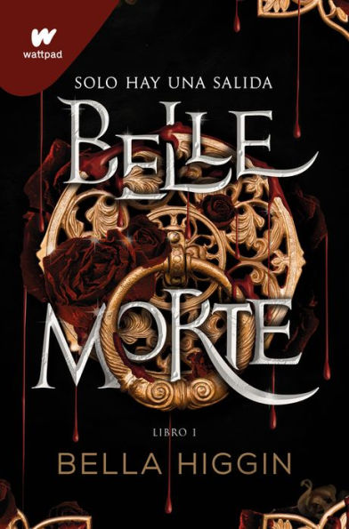 Belle Morte. Libro 1 (Spanish Edition)