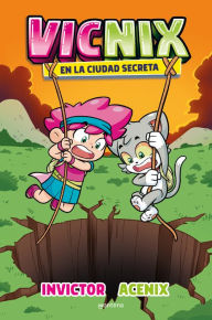 Books to download on android phone Vicnix en la ciudad secreta (Invictor y Acenix 2) in English